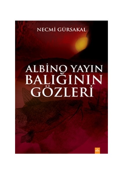 Albino Yayın Balığının Gözleri