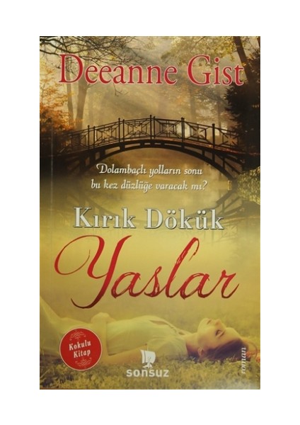 Kırık Dökük Yaslar (Kokulu Kitap)