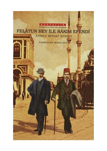 Felatun Bey ile Rakım Efendi