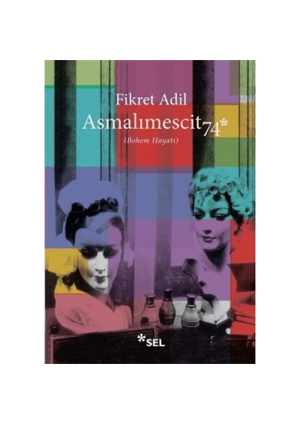 Asmalımescit 74 - Fikret Adil