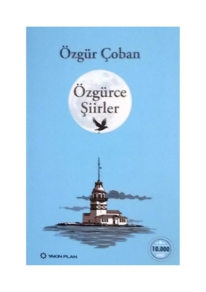 Özgürce Şiirler