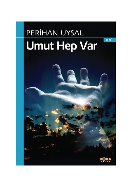 Umut Hep Var
