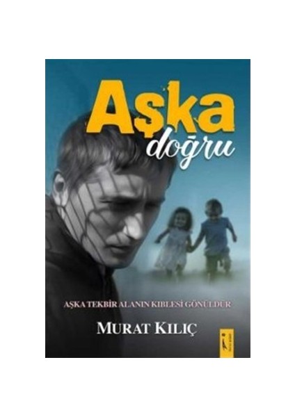 Aşka Doğru