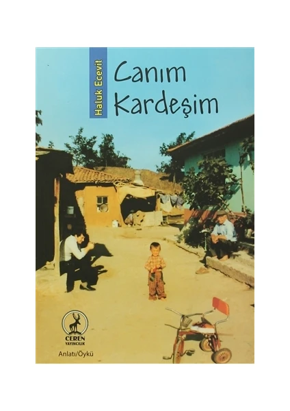 Canım Kardeşim