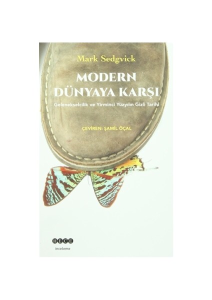 Modern Dünyaya Karşı