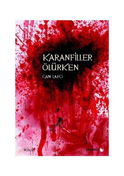 Karanfiller Ölürken