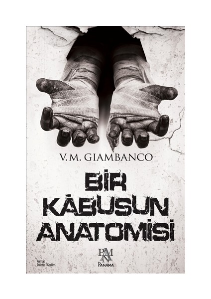 Bir Kabusun Anatomisi - V. M. Giambanco