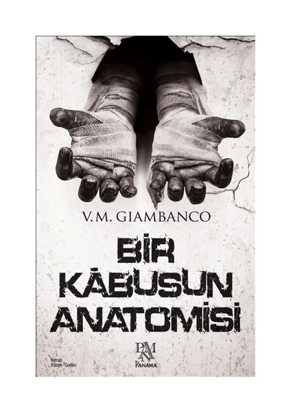 Bir Kabusun Anatomisi -  V. M. Giambanco