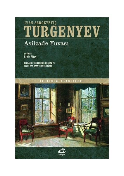 Asilzade Yuvası - İvan Sergeyeviç Turgenyev