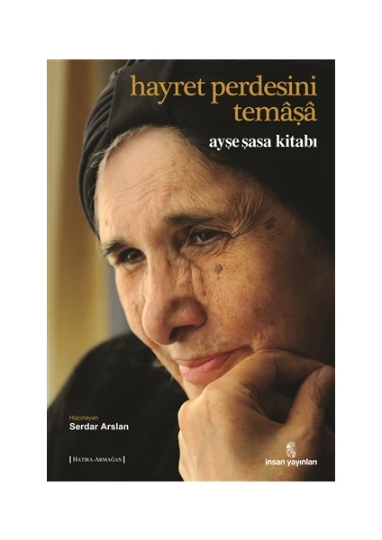 Hayret Perdesini Temaşa