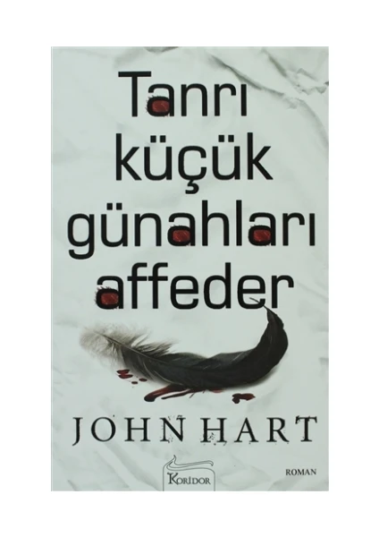 Tanrı Küçük Günahları Affeder - John Hart