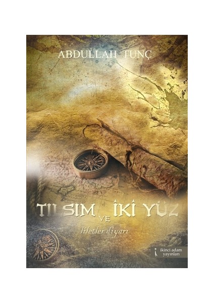 Tılsım ve İki Yüz