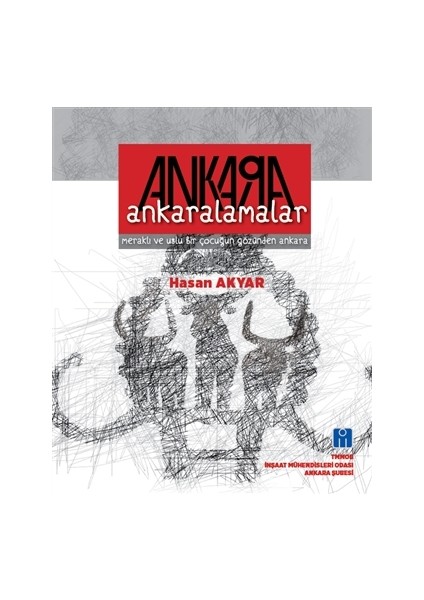 Ankara - Ankaralamalar