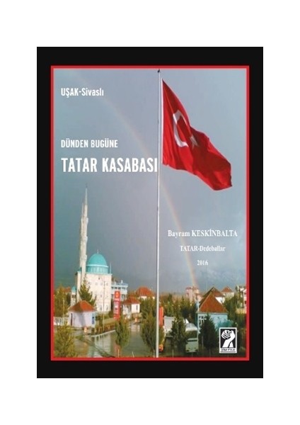 Dünden Bugüne Tatar Kasabası