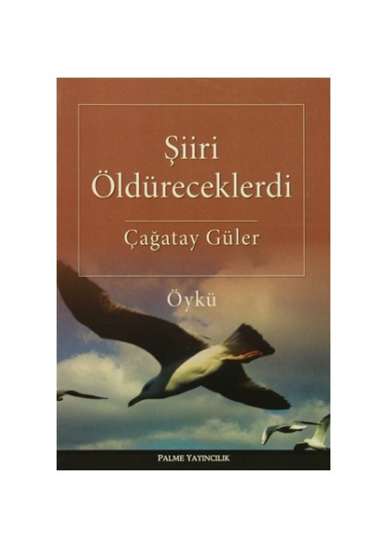 Şiiri Öldüreceklerdi