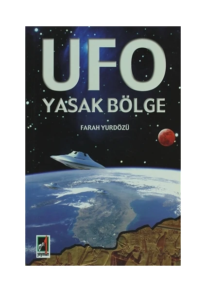 Ufo Yasak Bölge