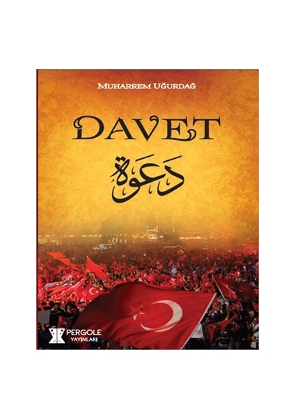 Davet - Muharrem Uğurdağ