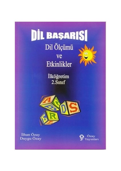 Dil Başarısı - Dil Ölçümü ve Etkinlikler İlköğretim 2. Sınıf