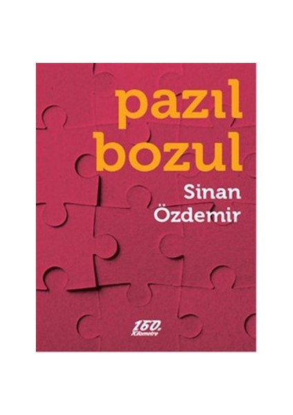 Pazıl Bozul - Sinan Özdemir