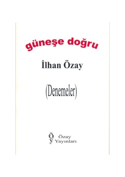 Güneşe Doğru