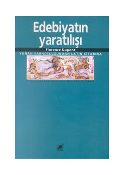 Edebiyatın Yaratılışı