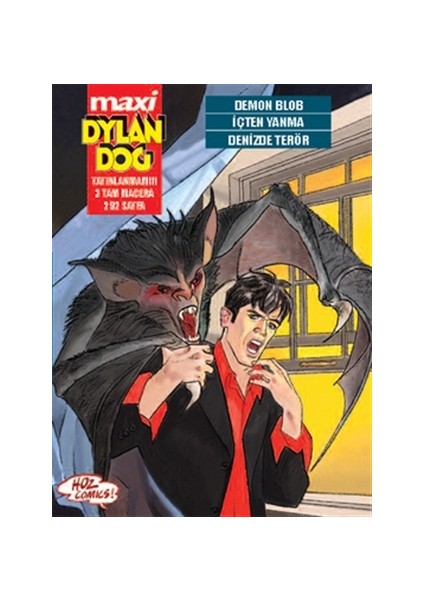 Maxi Dylan Dog 8: Demon Blob - İçten Yanma - Denizde Terör