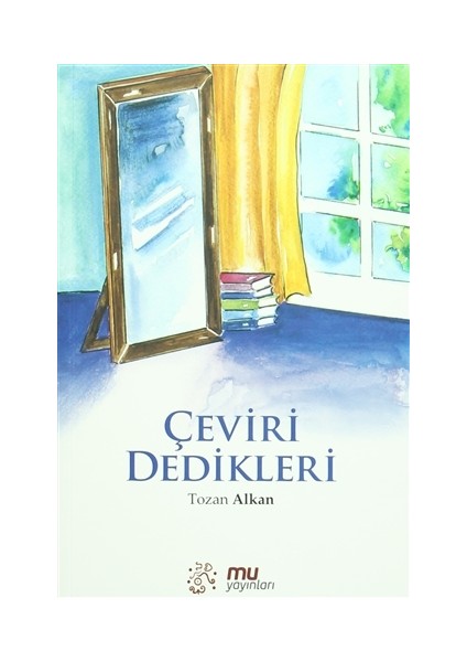 Çeviri Dedikleri