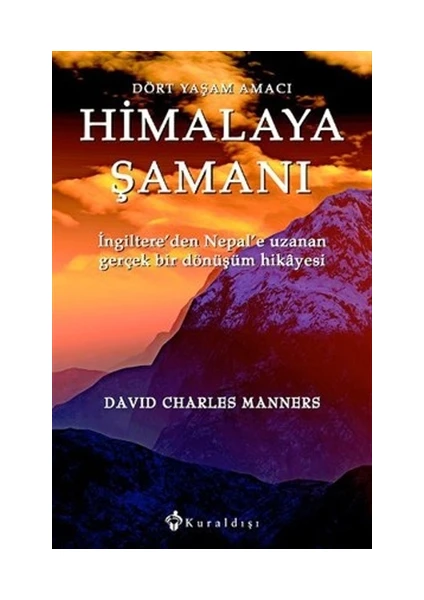 Himalaya Şamanı - David Charles Manners