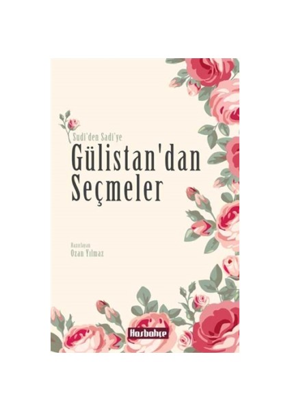 Gülistan'dan Seçmeler