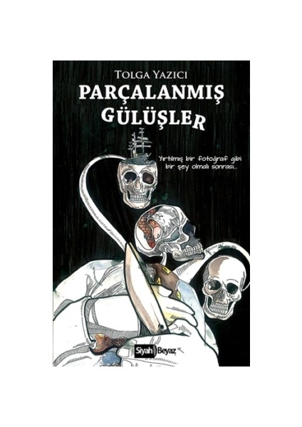 Parçalanmış Gülüşler