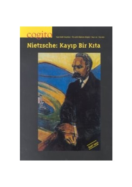 Cogito Sayı: 25 Nietzsche: Kayıp Bir Kıta