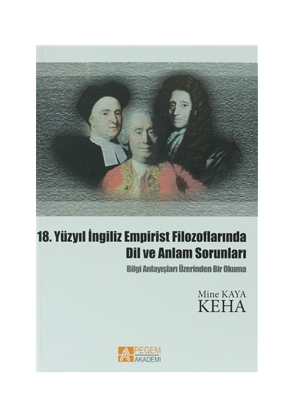 18. Yüzyıl İngiliz Empirist Filozoflarında Dil ve Anlam Sorunları
