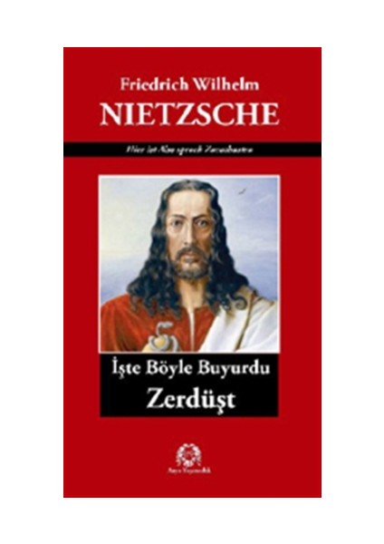 İşte Böyle Buyurdu Zerdüşt