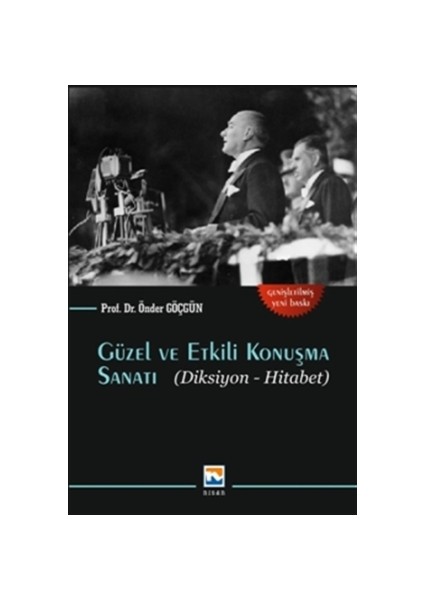 Güzel ve Etkili Konuşma Sanatı