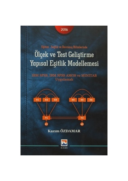 Eğitim Sağlık ve Davranış Bilimlerinde Ölçek ve Test Gelişti - Kazım Özdamar