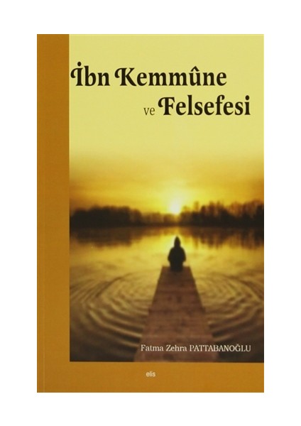 İbn Kemmüne ve Felsefesi