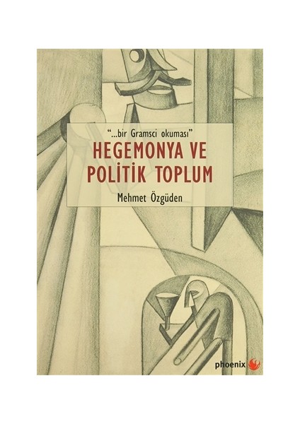 Hegemonya ve Politik Toplum