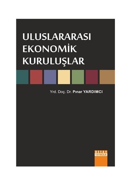 Uluslararası Ekonomik Kuruluşlar