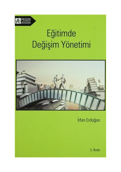 Eğitimde Değişim Yöntemi