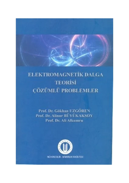 Elekromagnetik Dalga Teorisi Çözümlü Problemler