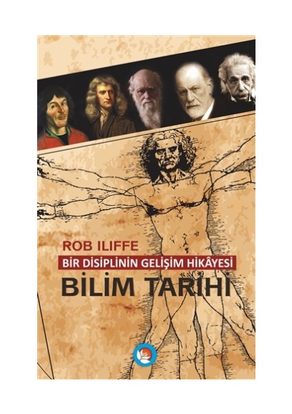 Bir Disiplinin Gelişim Hikayesi - Bilim Tarihi