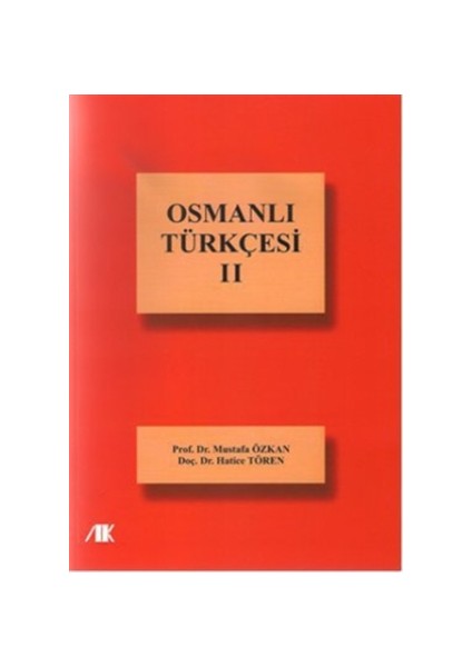 Osmanlı Türkçesi - 2