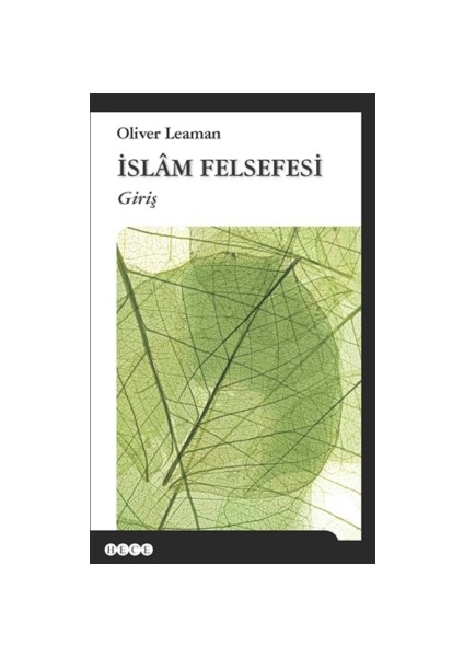 İslam Felsefesi - Oliver Leaman