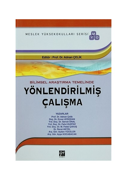 Bilimsel Araştırma Temelinde Yönlendirilmiş Çalışma