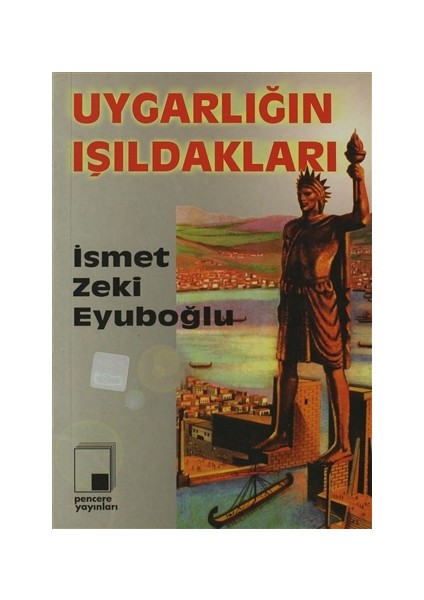 Uygarlığın Işıldakları