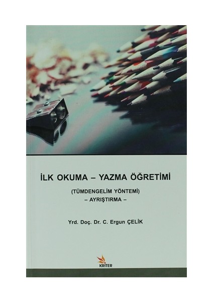 İlk Okuma - Yazma Öğretimi