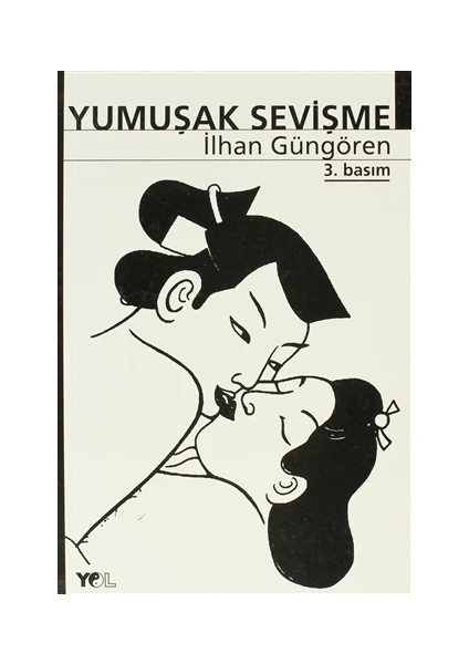 Yumuşak Sevişme