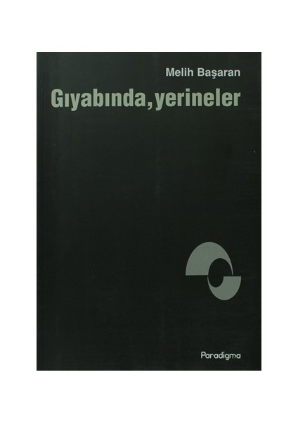 Gıyabında, Yerineler