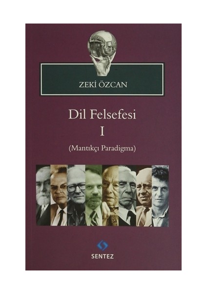 Dil Felsefesi 1 - (Mantıkçı Paradigma)