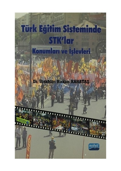 Türk Eğitim Sisteminde STK’lar Konumları ve İşlevleri